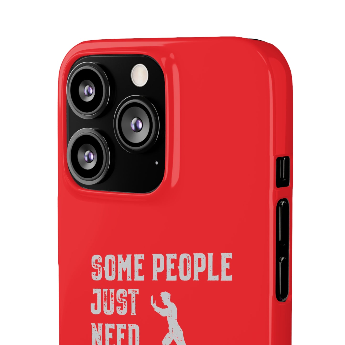 Some People Just Need A Pat On the Back Phone Case