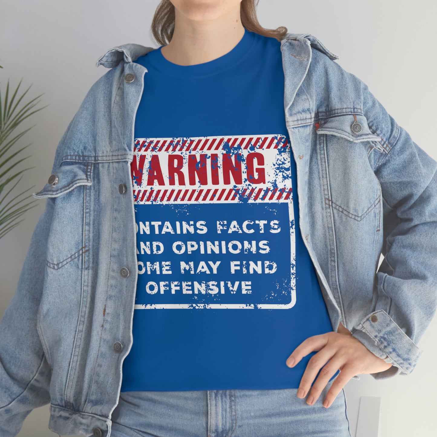 Warning: Contains Facts and Opinions Some May Find Offensive funny shirt