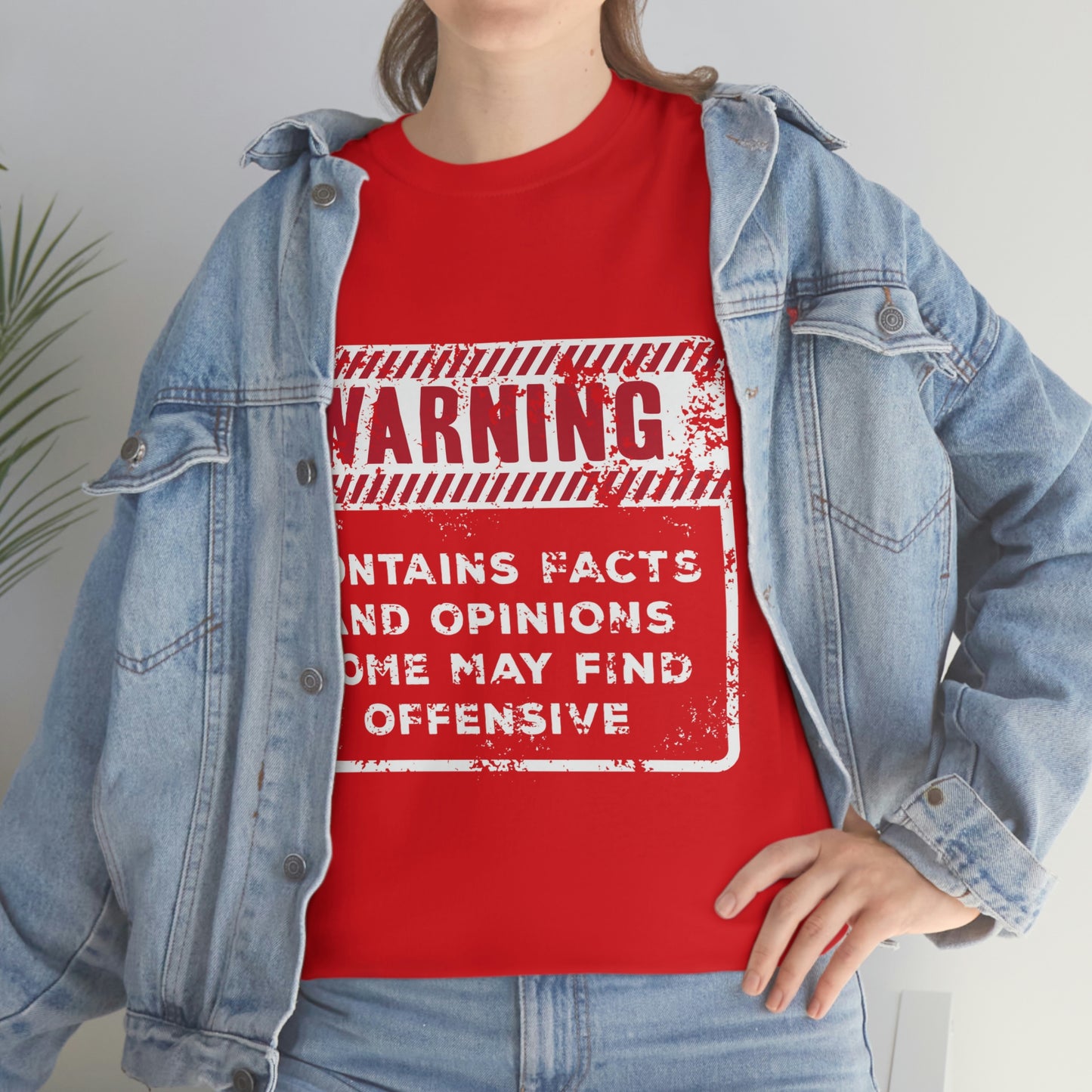 Warning: Contains Facts and Opinions Some May Find Offensive funny shirt