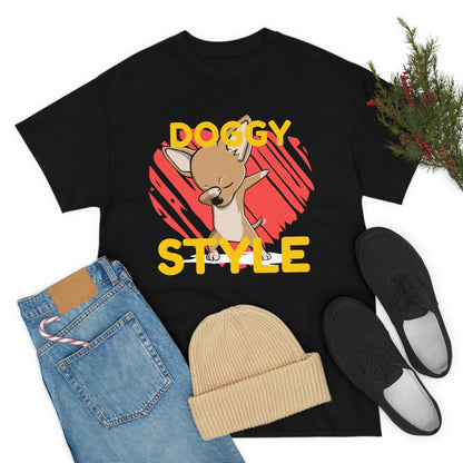 Doggy Style - Funny shirt