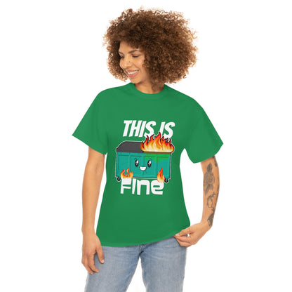 This Is Fine Tee