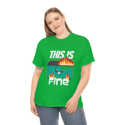 This Is Fine Tee