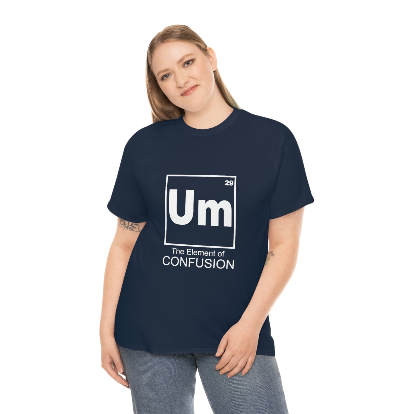 Um - The Element of Confusion Heavy Cotton Tee