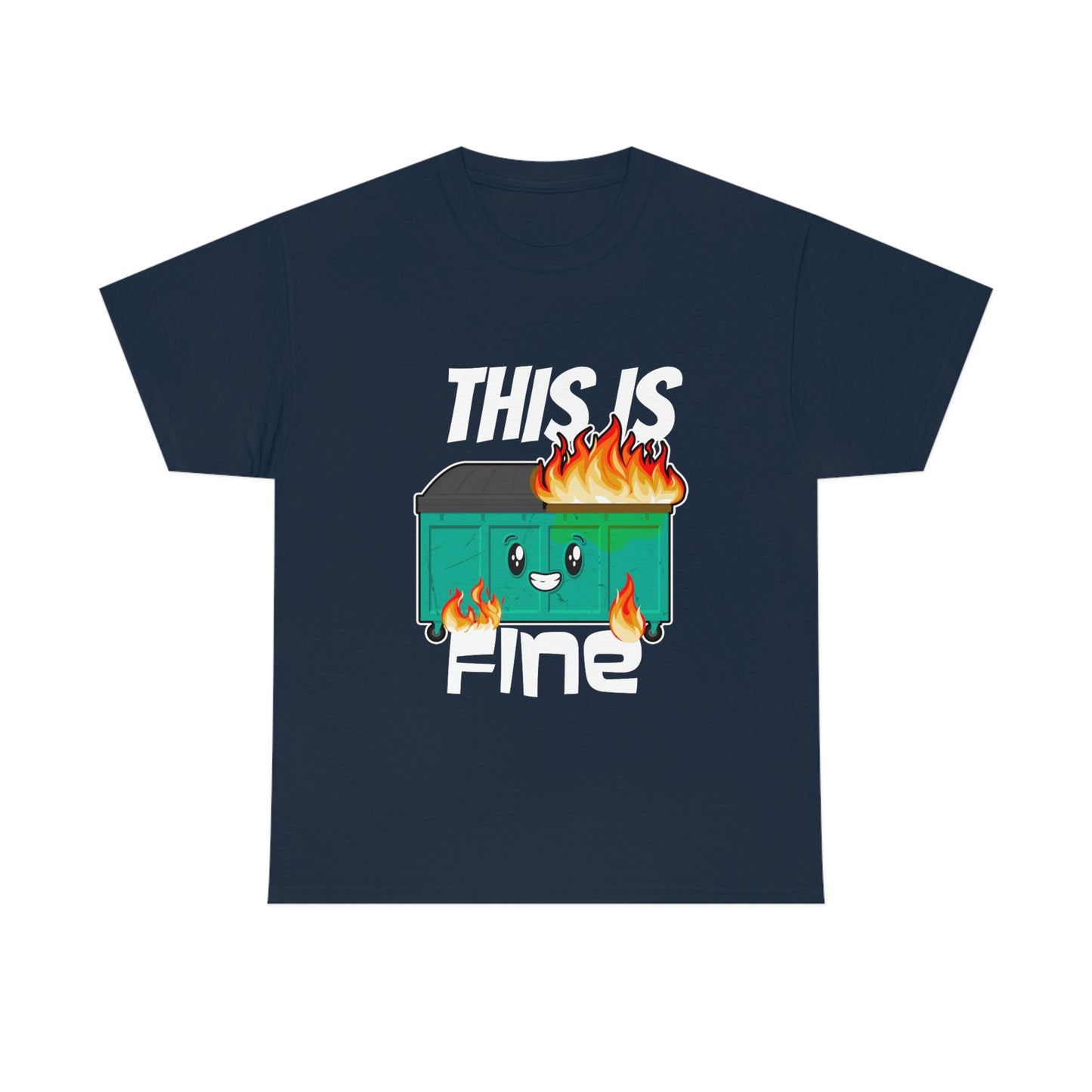 This Is Fine Tee