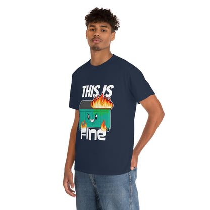 This Is Fine Tee