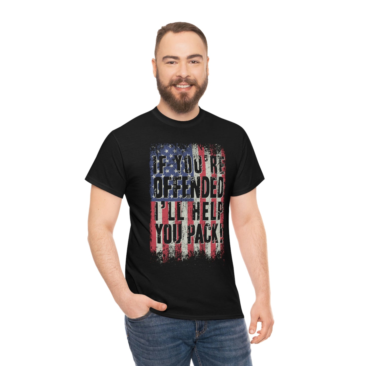 If You're Offended I'll Help You Pack - Pro America Shirt