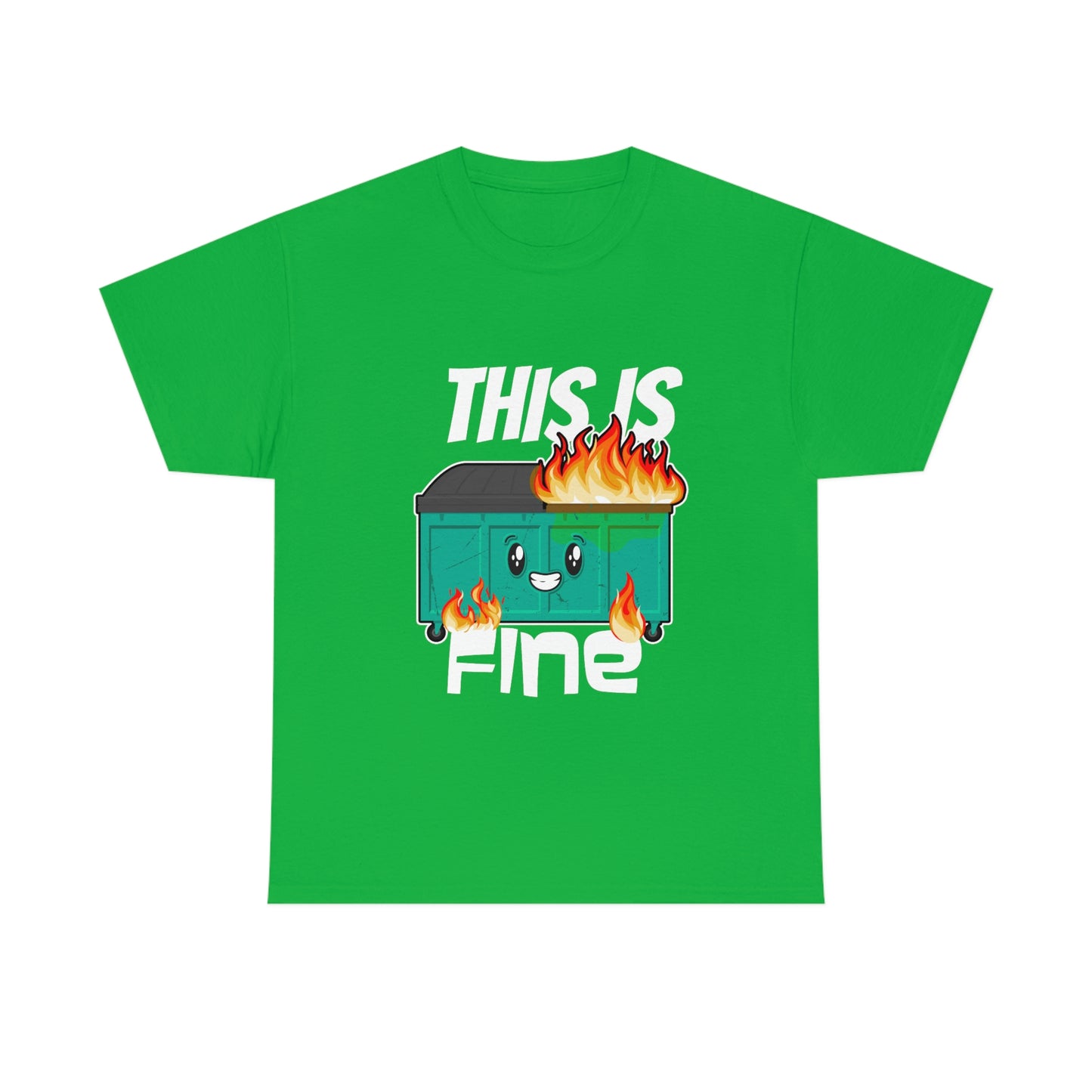 This Is Fine Tee